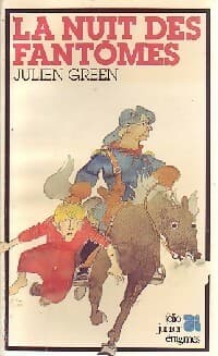 La nuit des fantômes - Julien Green