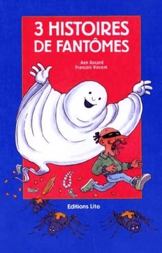 3 histoires de fantômes - Ann Rocard
