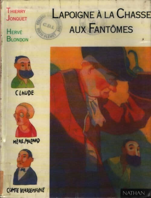 Lapoigne à la chasse aux fantômes - Thierry Jonquet