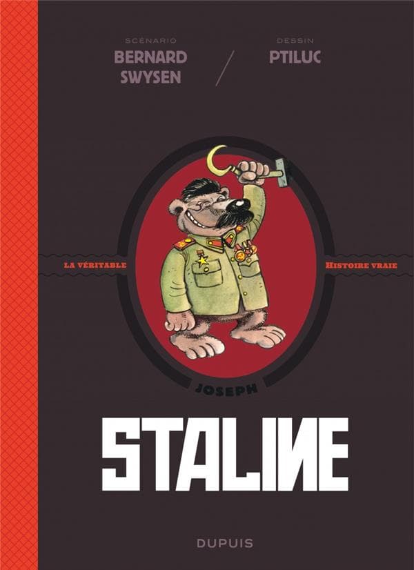 La véritable histoire vraie tome 7 - Staline
